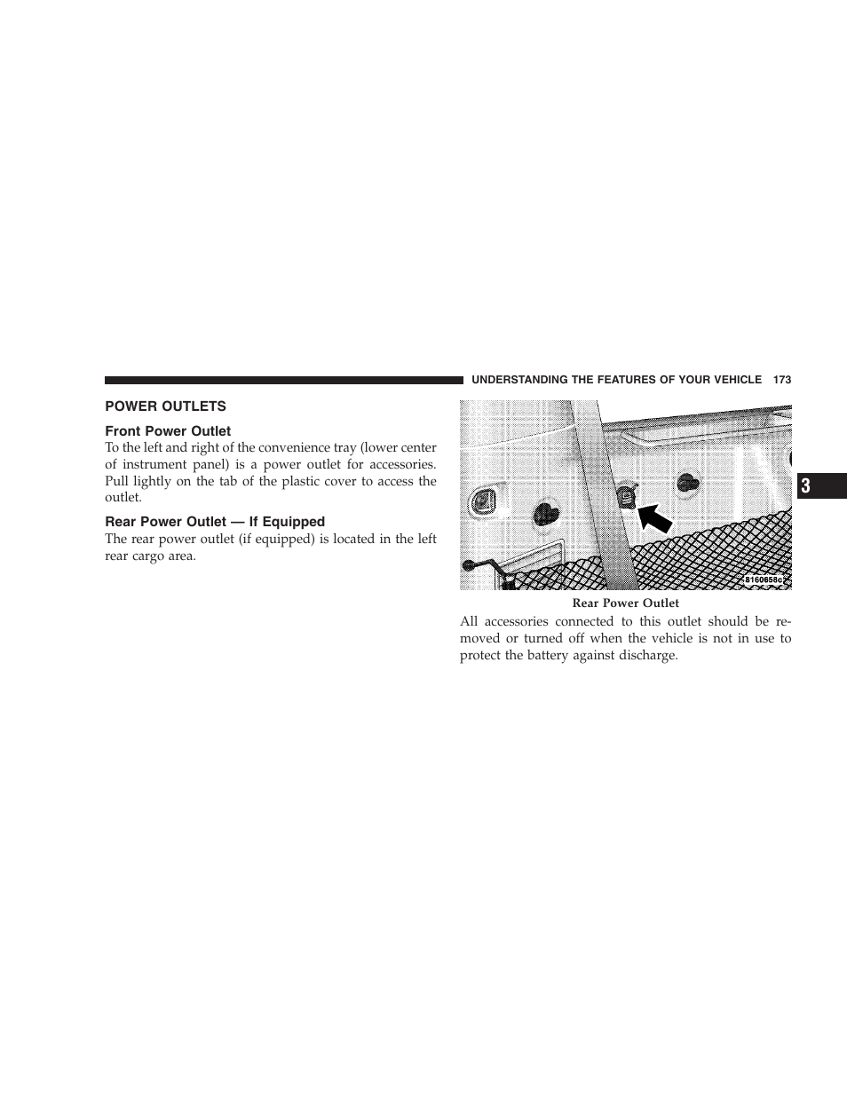 Power outlets, Front power outlet, Rear power outlet - if equipped | Jeep 2009 Commander User Manual | Page 175 / 519