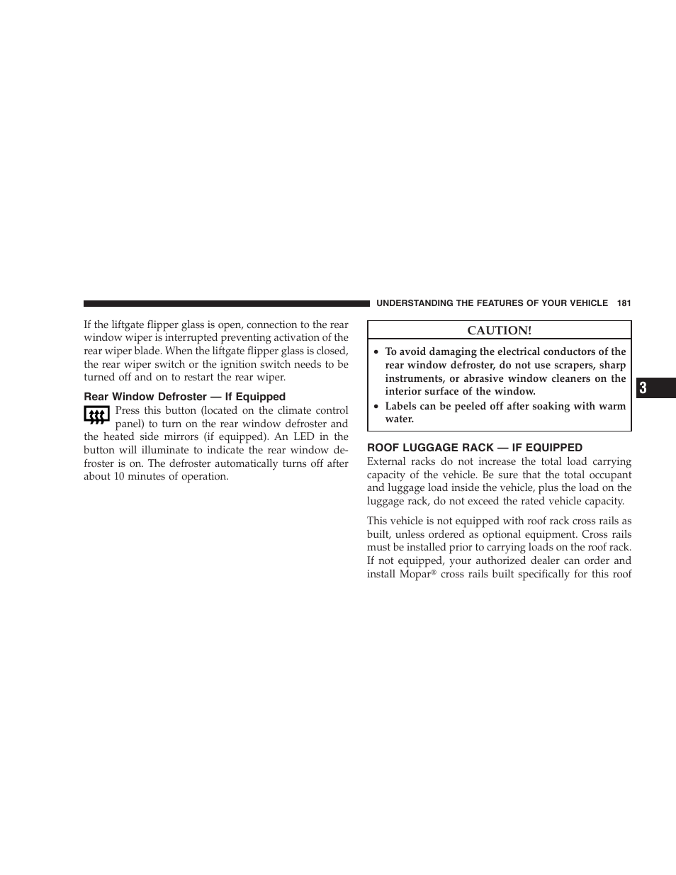 Rear window defroster - if equipped, Roof luggage rack - if equipped | Jeep 2009 Commander User Manual | Page 183 / 519