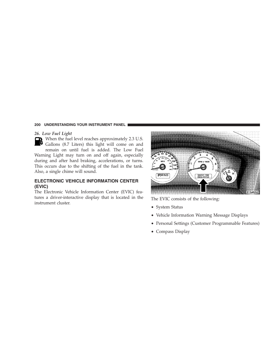 Electronic vehicle information center (evic) | Jeep 2009 Commander User Manual | Page 202 / 519