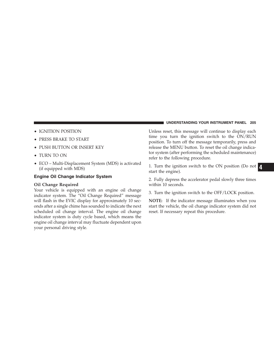 Engine oil change indicator system | Jeep 2009 Commander User Manual | Page 207 / 519