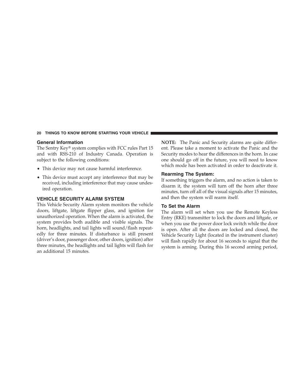 General information, Vehicle security alarm system, Rearming the system | To set the alarm | Jeep 2009 Commander User Manual | Page 22 / 519