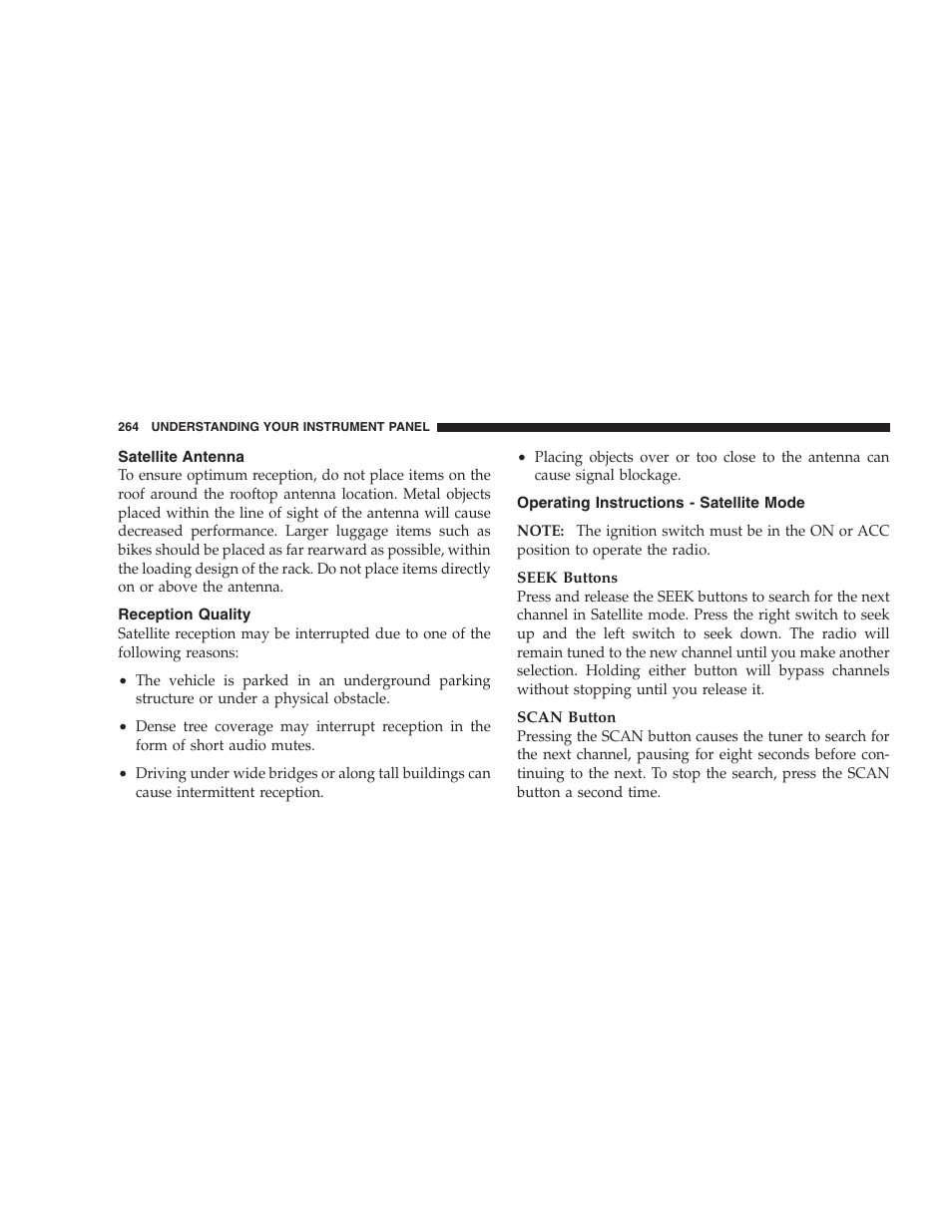 Satellite antenna, Reception quality, Operating instructions - satellite mode | Jeep 2009 Commander User Manual | Page 266 / 519