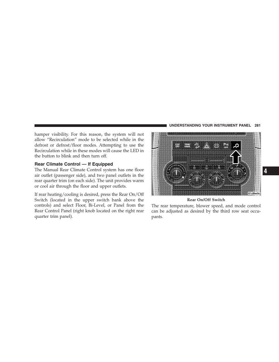 Rear climate control - if equipped | Jeep 2009 Commander User Manual | Page 283 / 519
