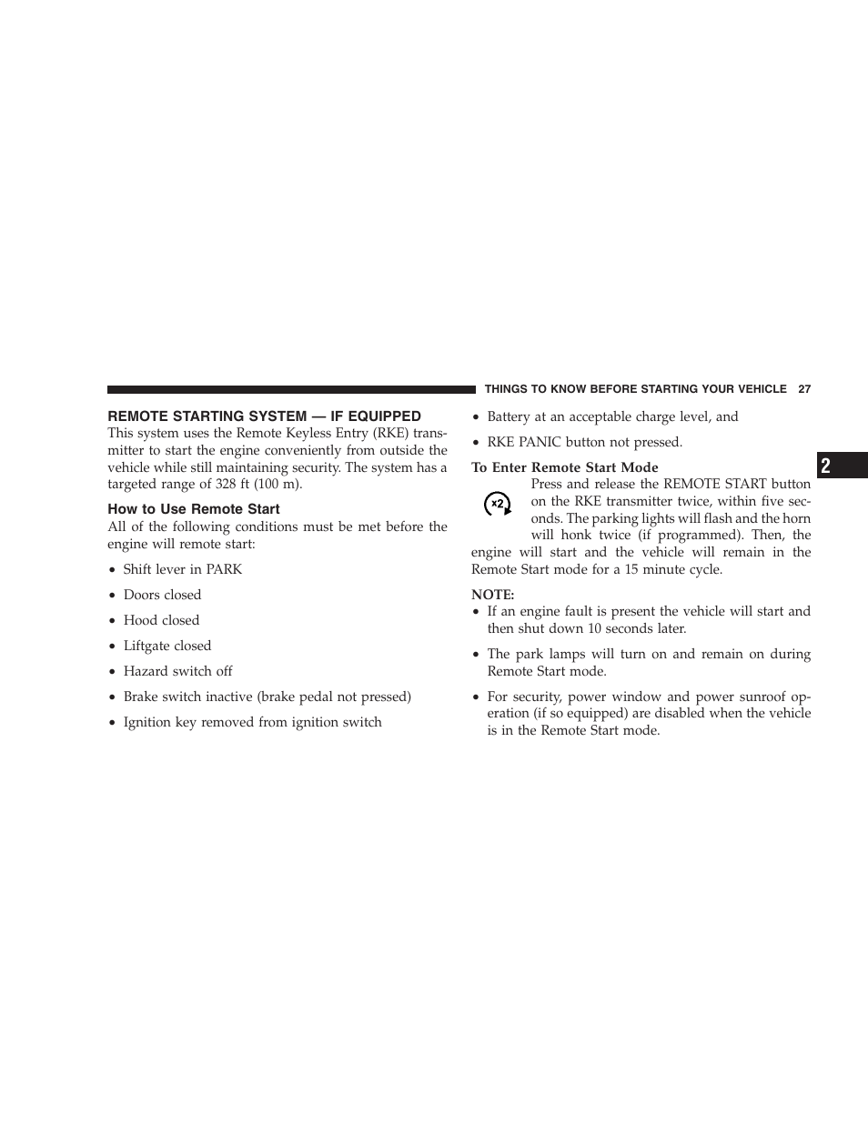 Remote starting system - if equipped, How to use remote start, Remote starting system — if equipped | Jeep 2009 Commander User Manual | Page 29 / 519