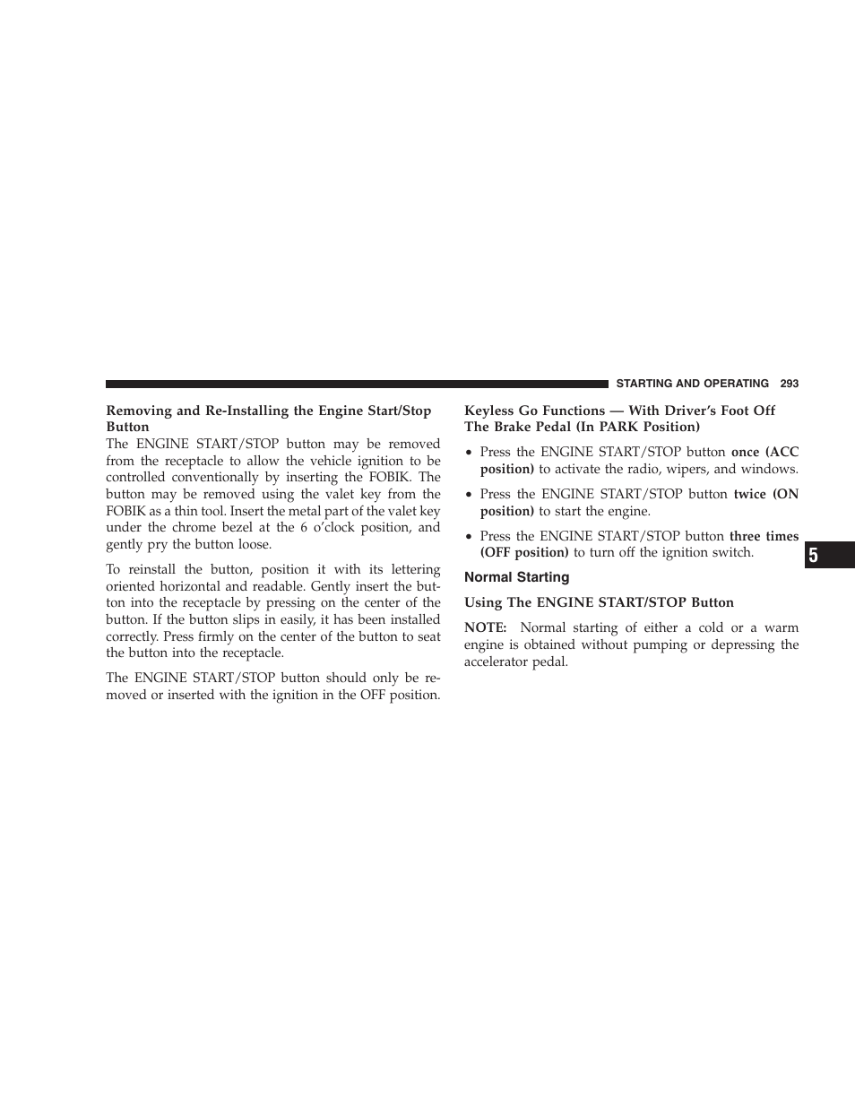 Normal starting | Jeep 2009 Commander User Manual | Page 295 / 519