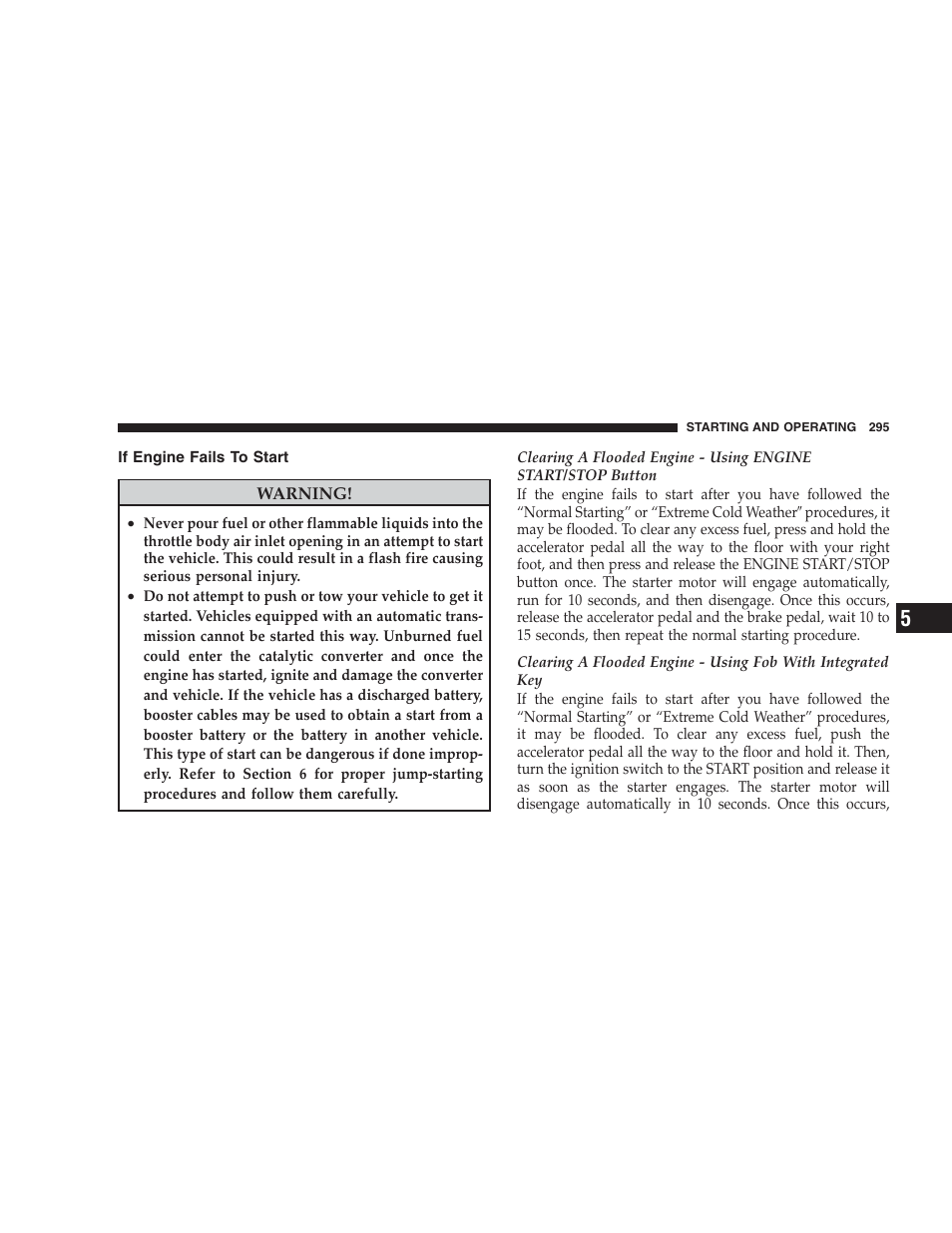 If engine fails to start | Jeep 2009 Commander User Manual | Page 297 / 519