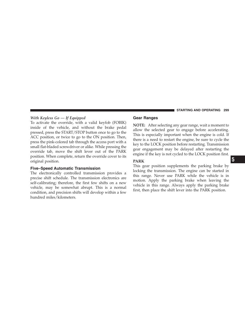 Five-speed automatic transmission, Gear ranges | Jeep 2009 Commander User Manual | Page 301 / 519