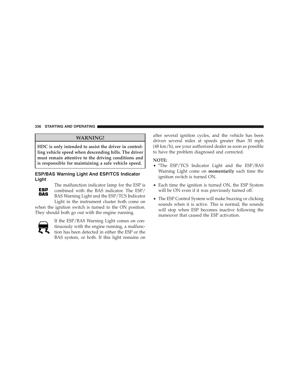 Esp/bas warning light and esp/tcs indicator light | Jeep 2009 Commander User Manual | Page 338 / 519