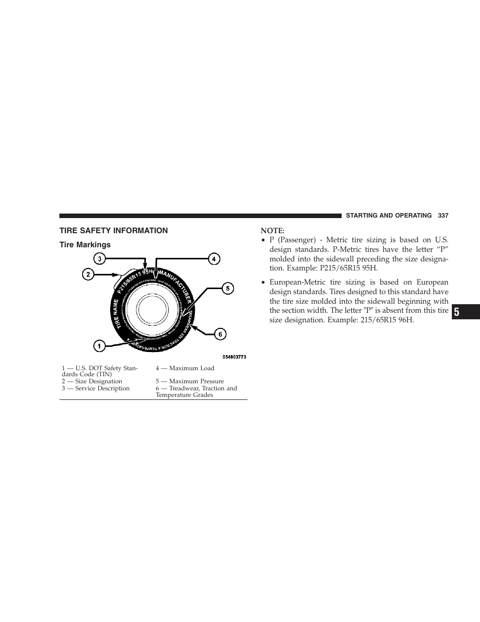 Tire safety information, Tire markings | Jeep 2009 Commander User Manual | Page 339 / 519