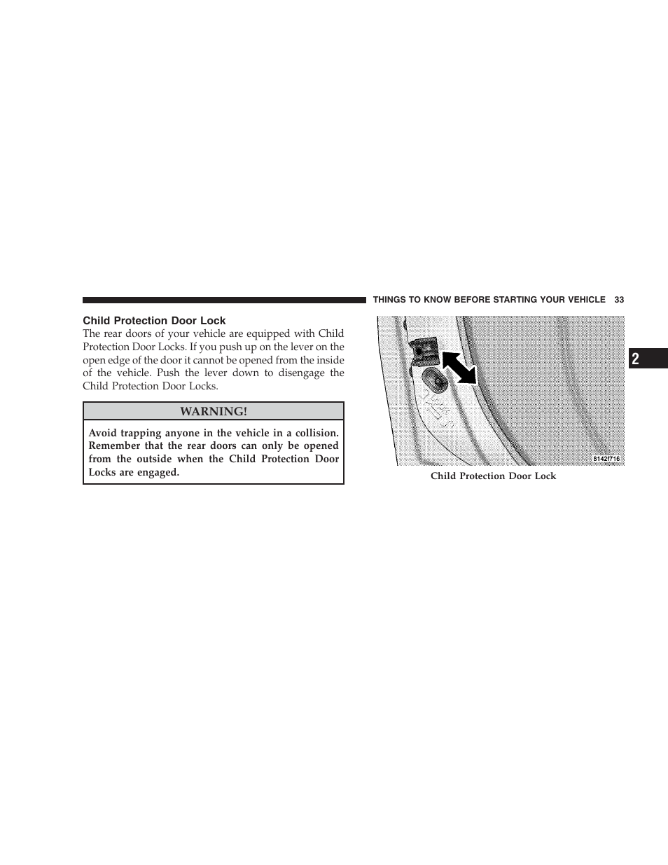 Child protection door lock | Jeep 2009 Commander User Manual | Page 35 / 519