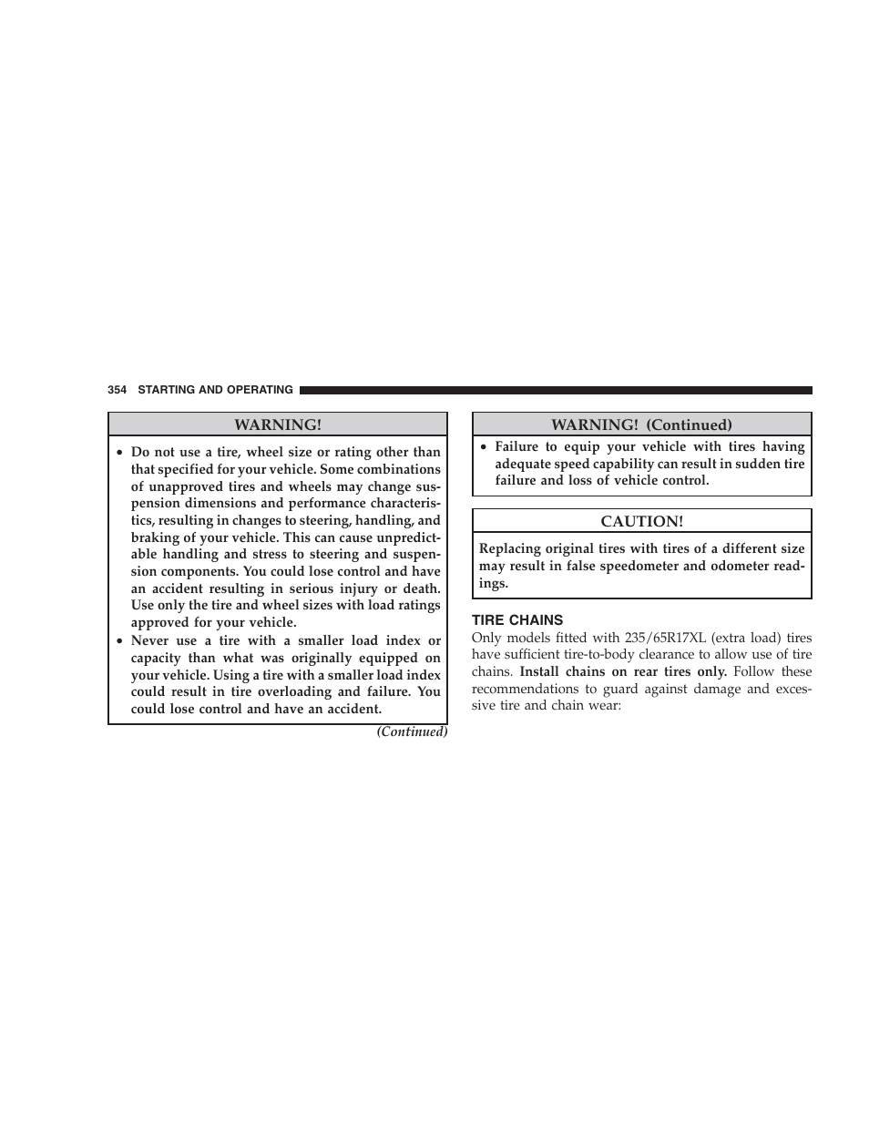 Tire chains | Jeep 2009 Commander User Manual | Page 356 / 519