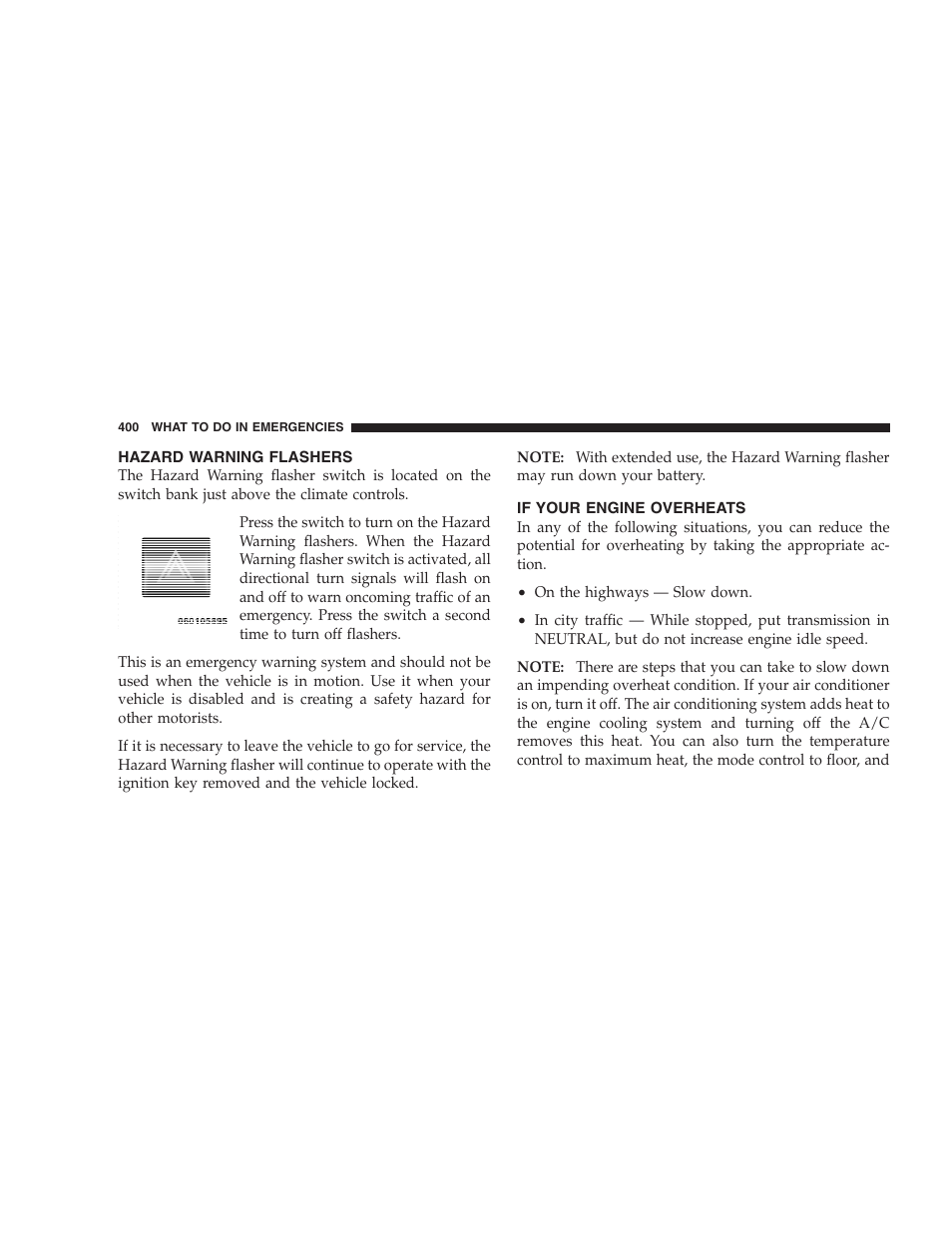 Hazard warning flashers, If your engine overheats | Jeep 2009 Commander User Manual | Page 402 / 519