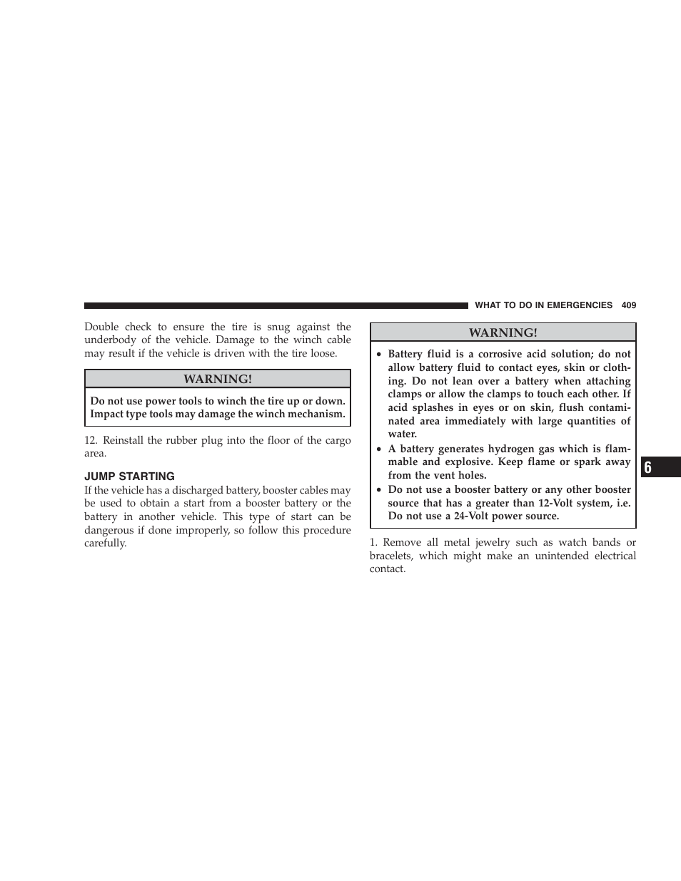Jump starting | Jeep 2009 Commander User Manual | Page 411 / 519