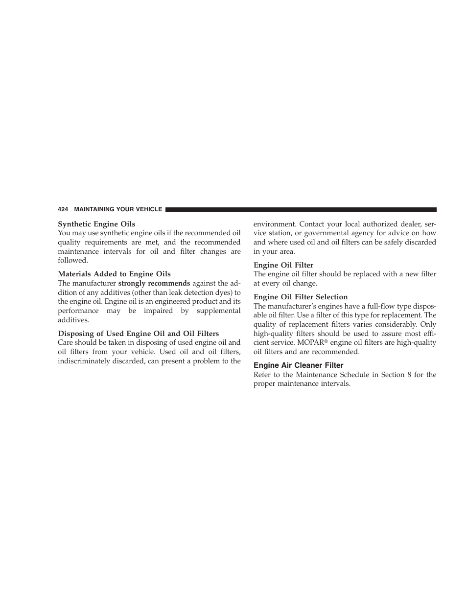 Engine air cleaner filter | Jeep 2009 Commander User Manual | Page 426 / 519