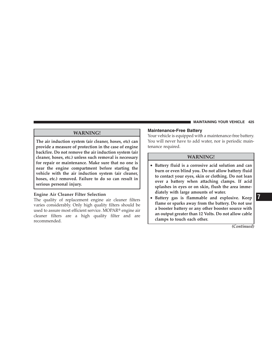 Maintenance-free battery | Jeep 2009 Commander User Manual | Page 427 / 519