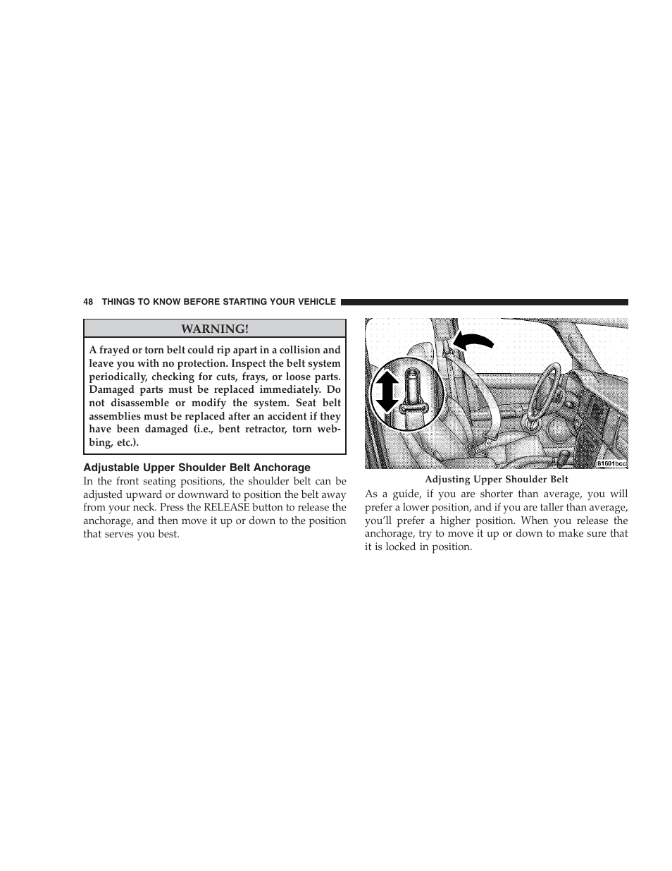 Adjustable upper shoulder belt anchorage | Jeep 2009 Commander User Manual | Page 50 / 519