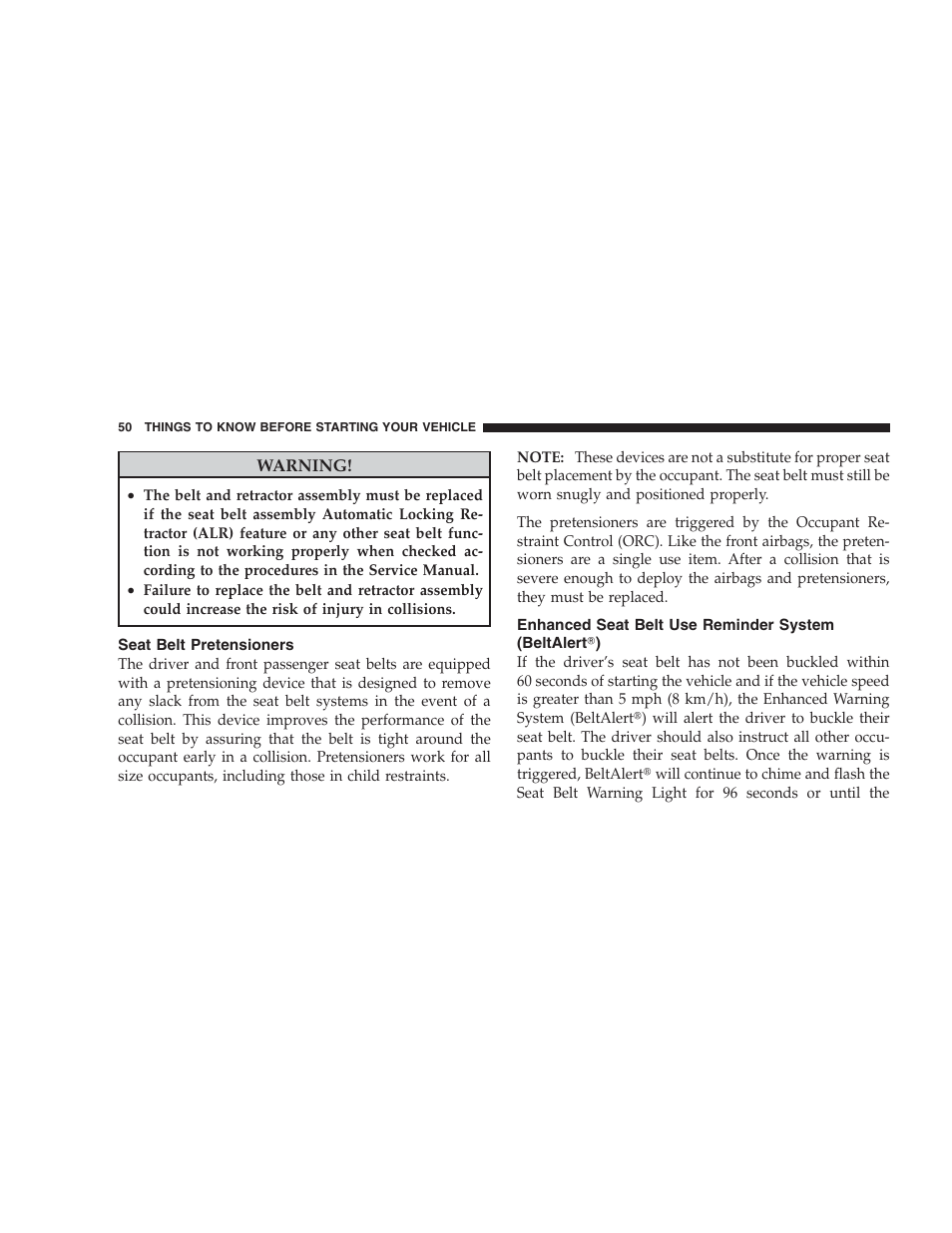 Seat belt pretensioners, Enhanced seat belt use reminder system (beltalert) | Jeep 2009 Commander User Manual | Page 52 / 519