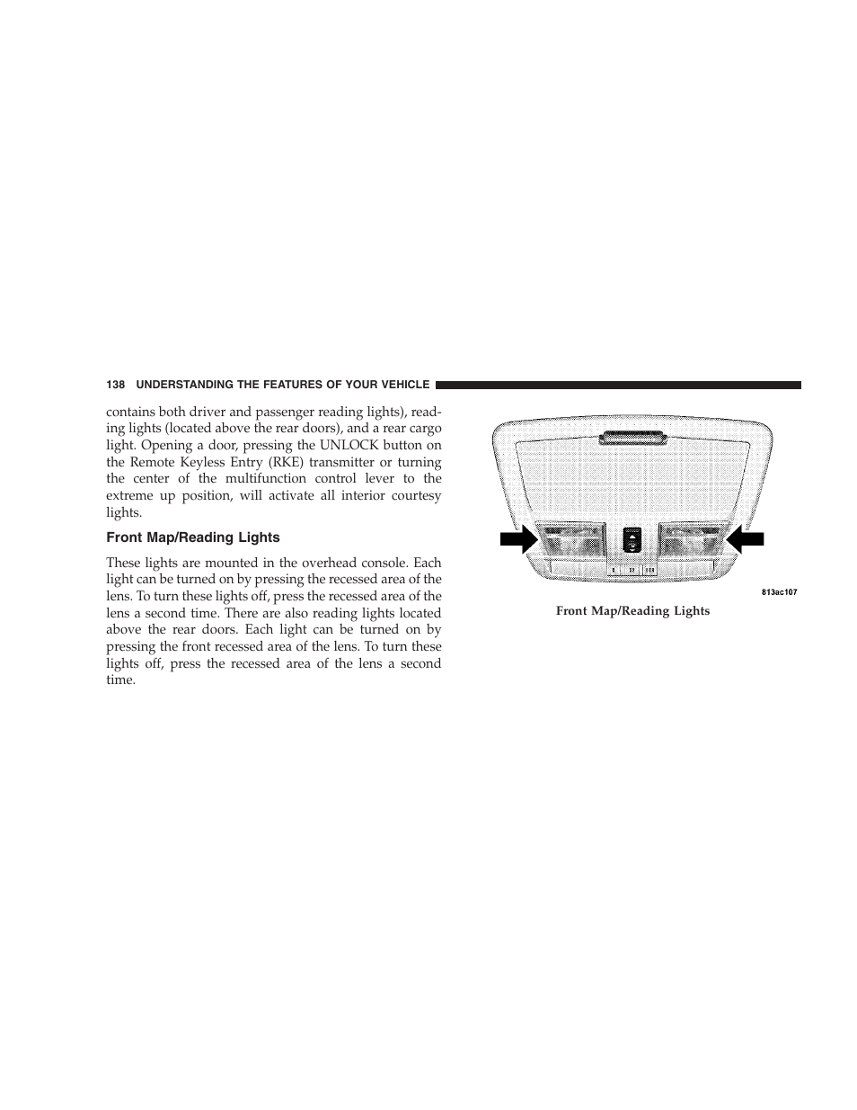 Front map/reading lights | Jeep 2009 Grand Cherokee - Owner Manual User Manual | Page 140 / 521