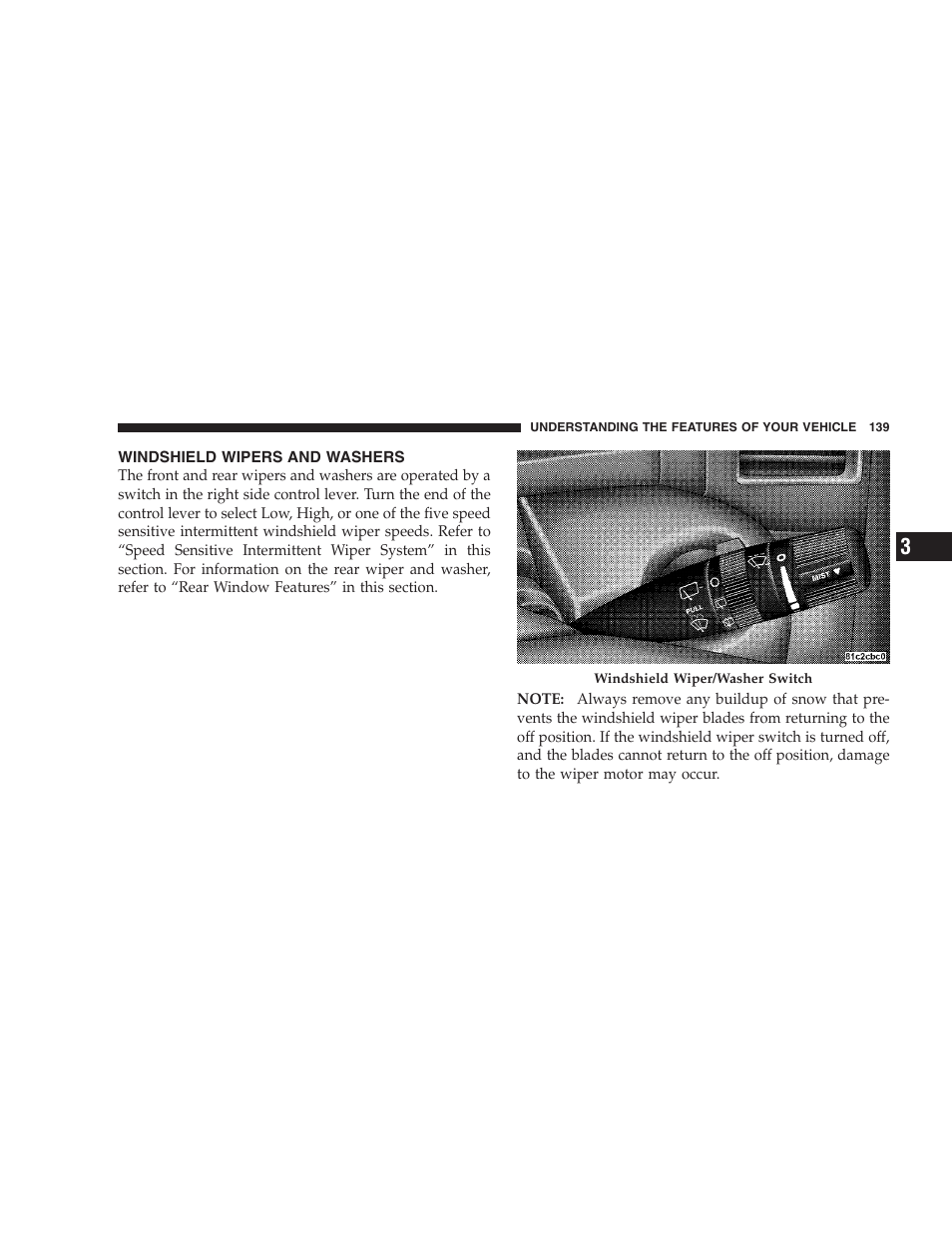 Windshield wipers and washers | Jeep 2009 Grand Cherokee - Owner Manual User Manual | Page 141 / 521