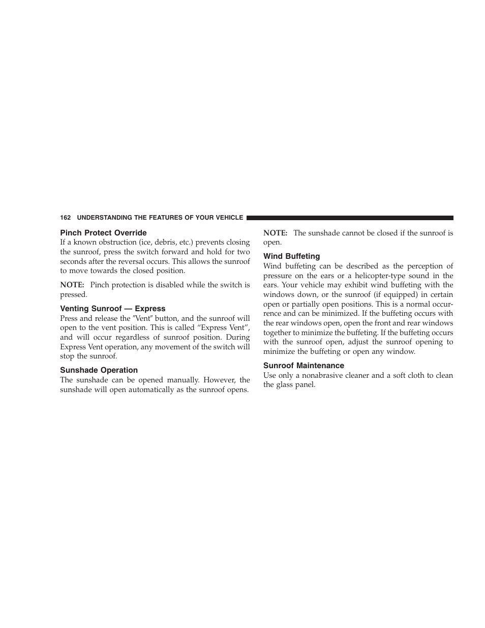 Pinch protect override, Venting sunroof - express, Sunshade operation | Wind buffeting, Sunroof maintenance | Jeep 2009 Grand Cherokee - Owner Manual User Manual | Page 164 / 521