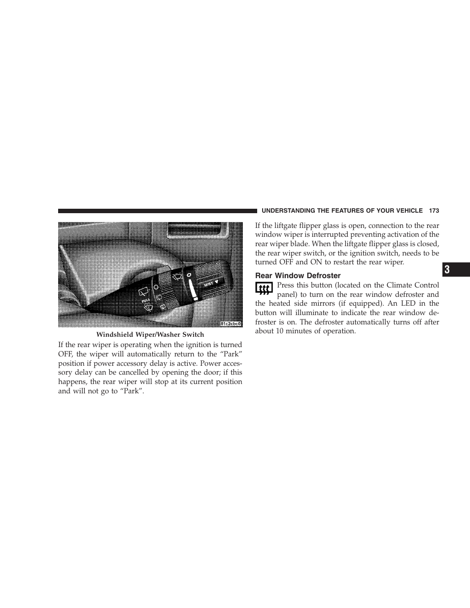 Rear window defroster | Jeep 2009 Grand Cherokee - Owner Manual User Manual | Page 175 / 521