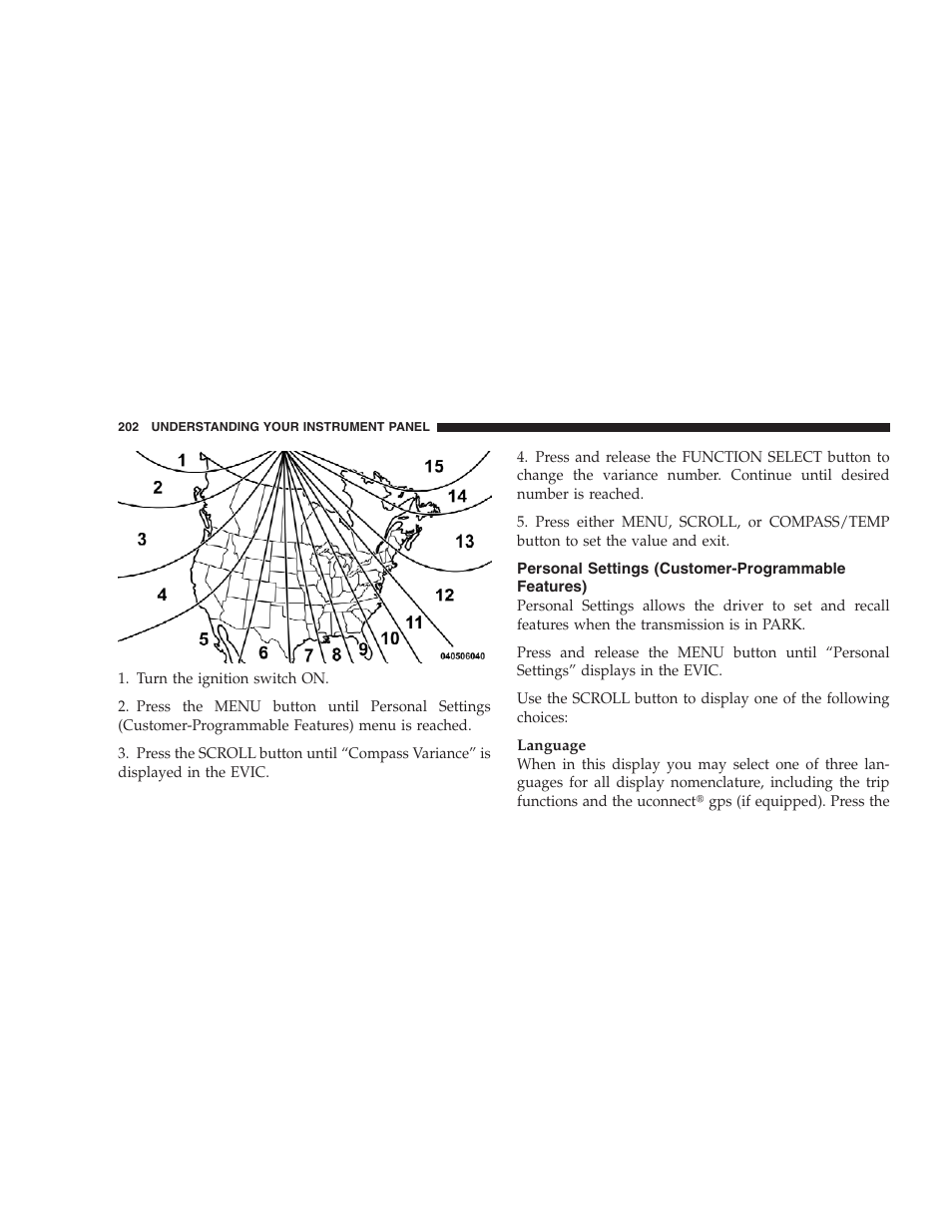 Personal settings (customer-programmable features), Personal settings (customer-programmable, Features) | Jeep 2009 Grand Cherokee - Owner Manual User Manual | Page 204 / 521