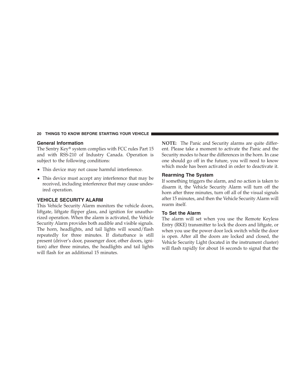 General information, Vehicle security alarm, Rearming the system | To set the alarm | Jeep 2009 Grand Cherokee - Owner Manual User Manual | Page 22 / 521