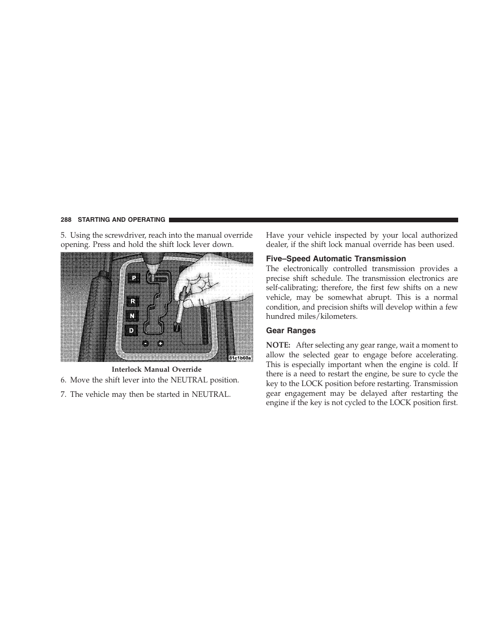 Five-speed automatic transmission, Gear ranges, Five–speed automatic transmission | Jeep 2009 Grand Cherokee - Owner Manual User Manual | Page 290 / 521