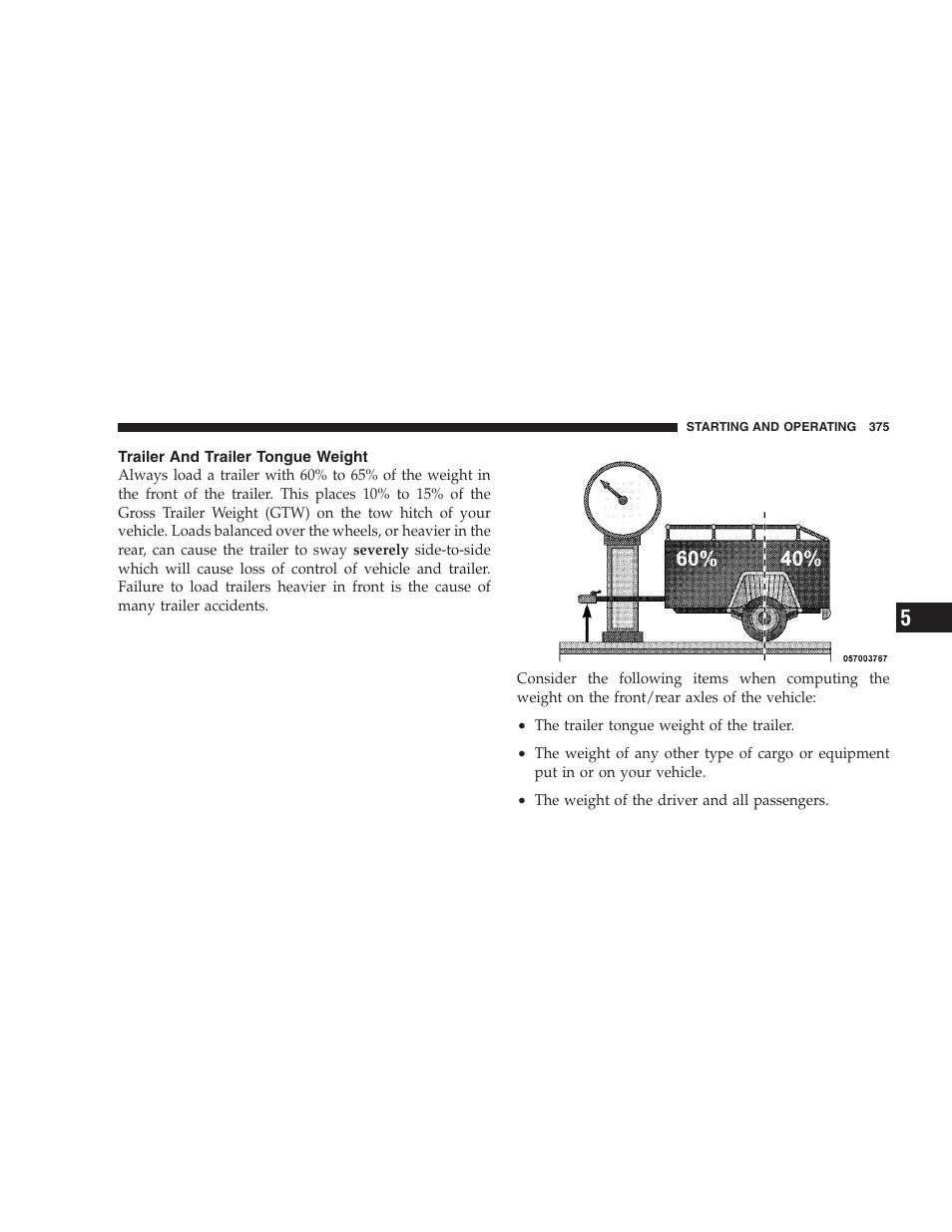 Trailer and trailer tongue weight | Jeep 2009 Grand Cherokee - Owner Manual User Manual | Page 377 / 521