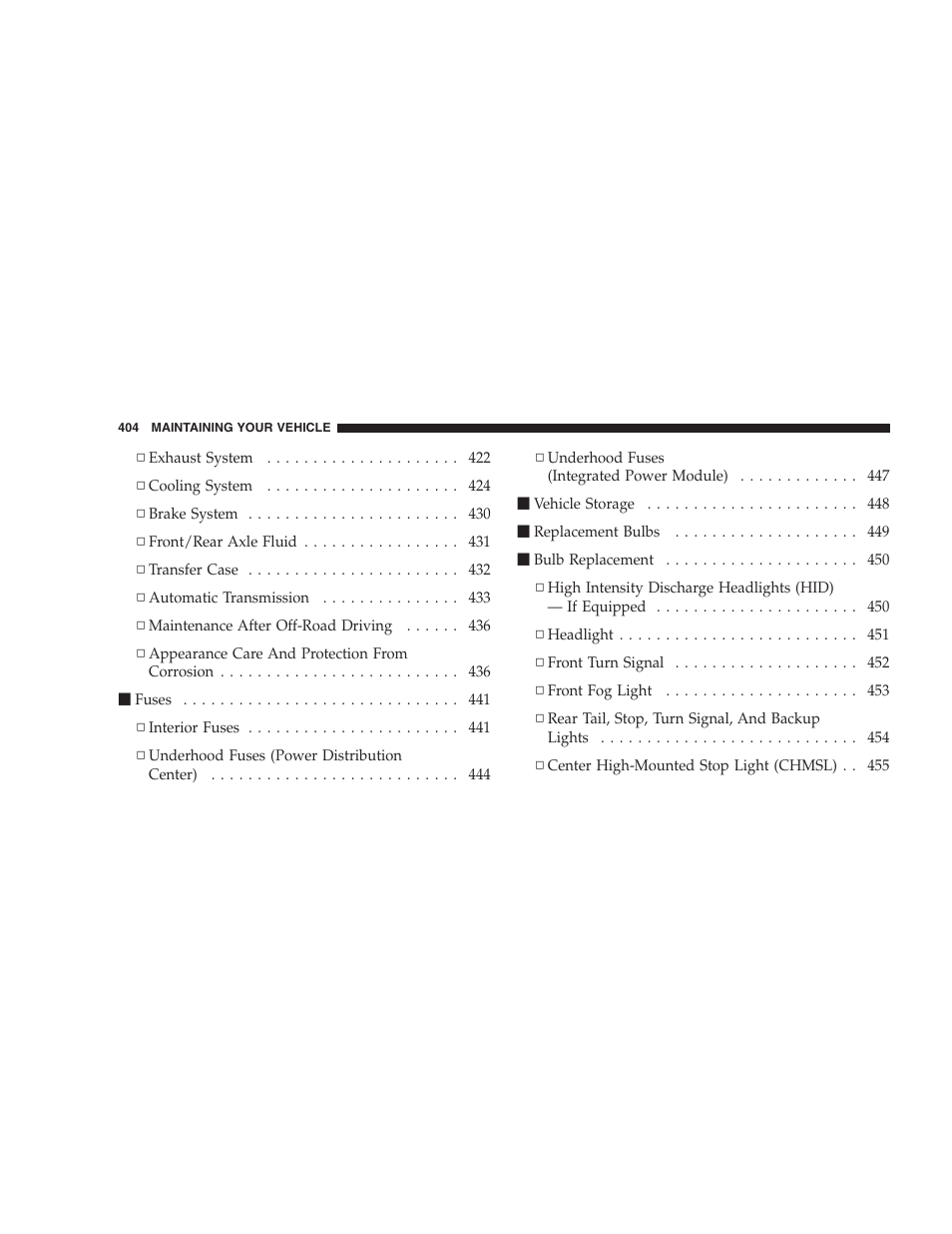 Jeep 2009 Grand Cherokee - Owner Manual User Manual | Page 406 / 521