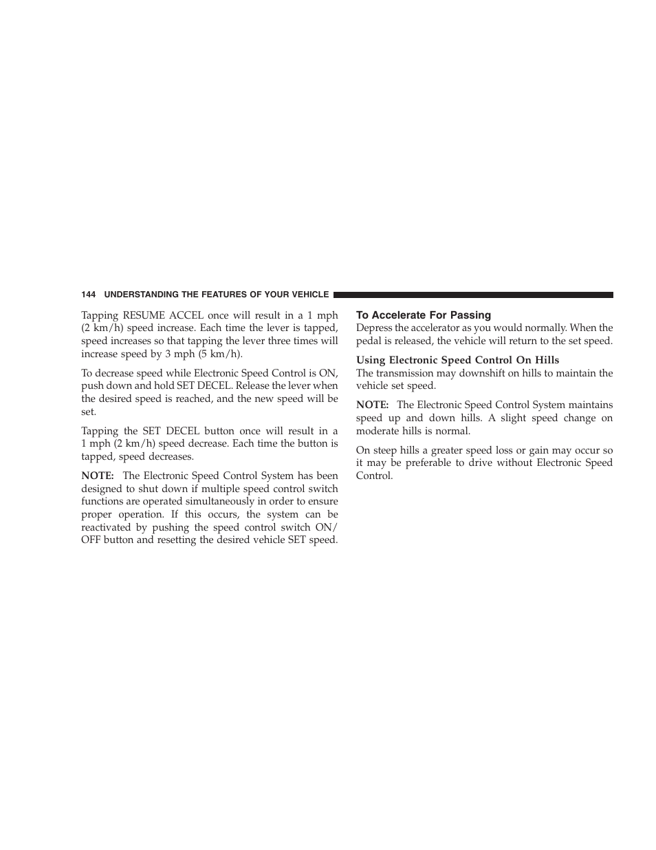 To accelerate for passing, Rear park assist system - if equipped | Jeep 2009 Grand Cherokee SRT - Owner Manual User Manual | Page 146 / 439