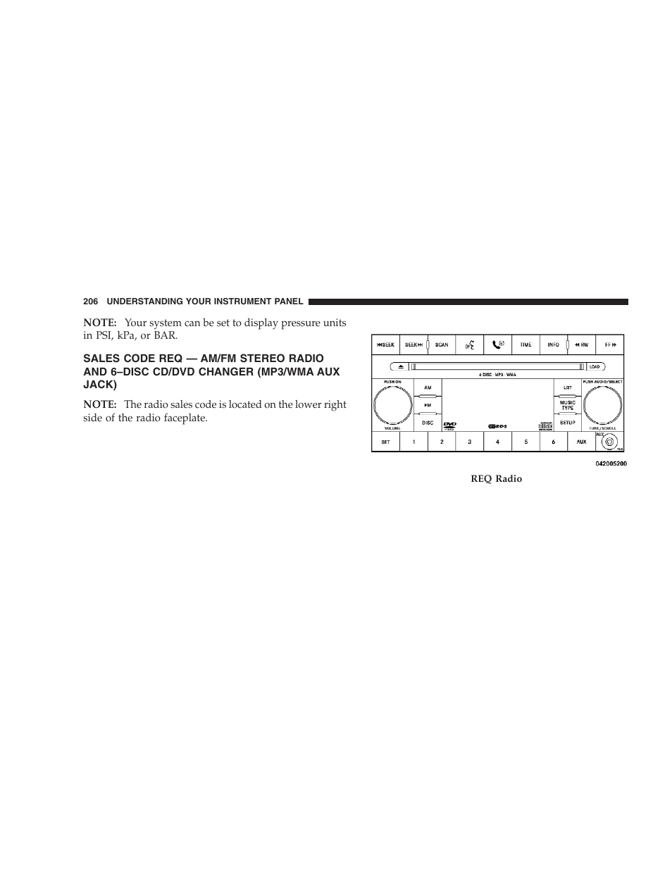 Sales code req — am/fm stereo radio and, 6–disc cd/dvd changer (mp3/wma aux jack) | Jeep 2009 Grand Cherokee SRT - Owner Manual User Manual | Page 208 / 439