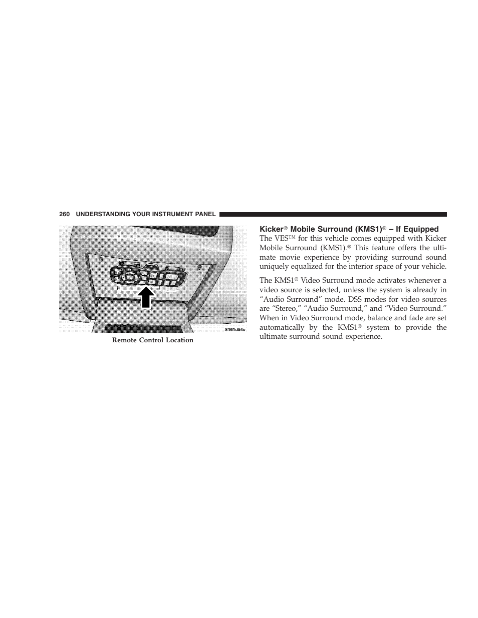 Kicker mobile surround (kms1) - if equipped, Kicker௡ mobile surround (kms1)௡ – if, Equipped | Jeep 2009 Grand Cherokee SRT - Owner Manual User Manual | Page 262 / 439