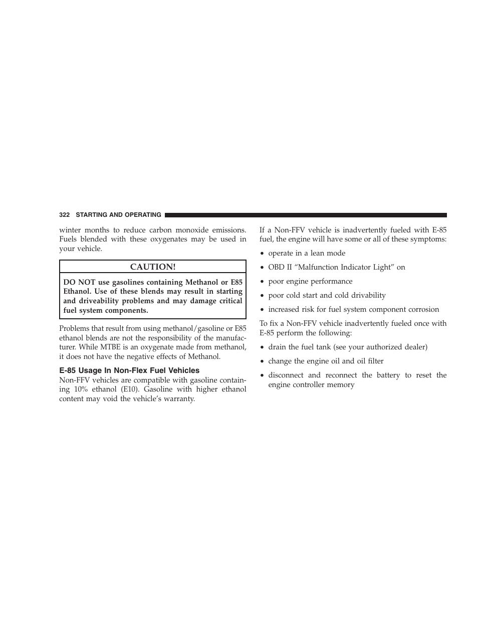 E-85 usage in non-flex fuel vehicles | Jeep 2009 Grand Cherokee SRT - Owner Manual User Manual | Page 324 / 439
