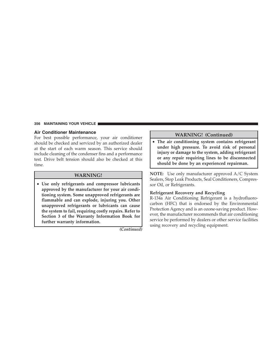 Air conditioner maintenance | Jeep 2009 Grand Cherokee SRT - Owner Manual User Manual | Page 358 / 439