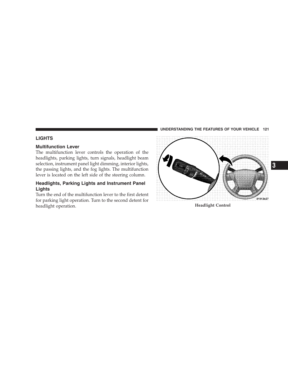 Lights, Multifunction lever, Headlights, parking lights and instrument | Panel lights | Jeep 2009 Compass - Owner Manual User Manual | Page 123 / 439