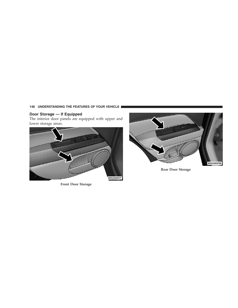 Door storage - if equipped, Door storage — if equipped | Jeep 2009 Compass - Owner Manual User Manual | Page 150 / 439