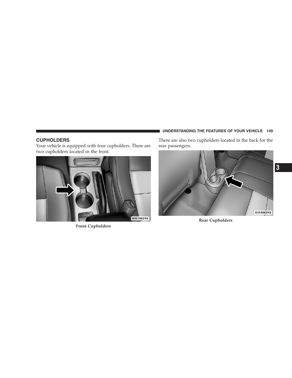 Cupholders | Jeep 2009 Compass - Owner Manual User Manual | Page 151 / 439