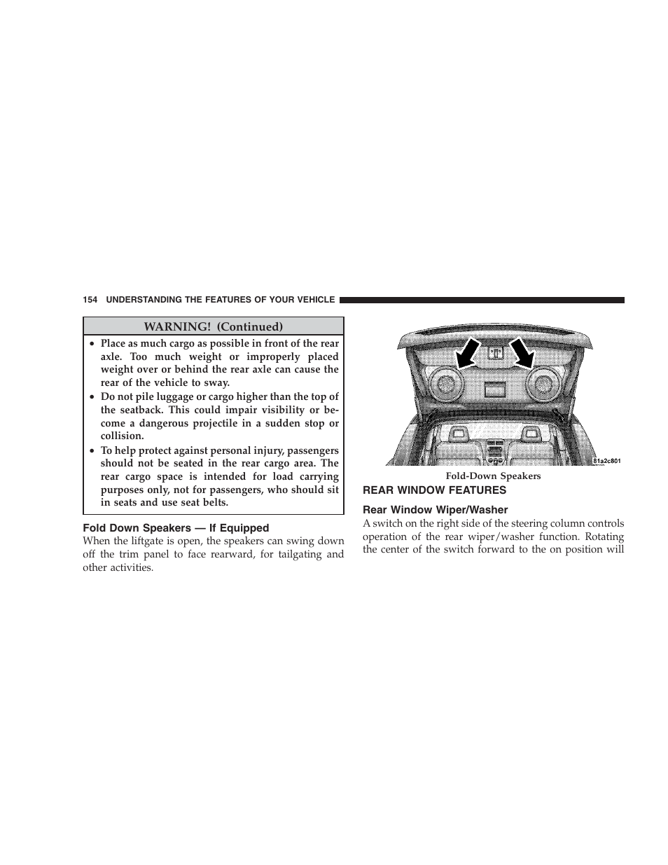 Fold down speakers - if equipped, Rear window features, Rear window wiper/washer | Fold down speakers — if equipped | Jeep 2009 Compass - Owner Manual User Manual | Page 156 / 439