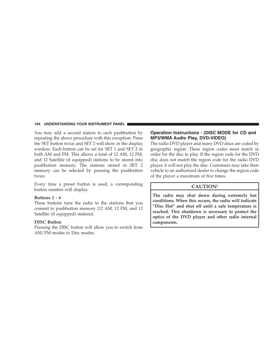 Operation instructions - (disc mode for cd, And mp3/wma audio play, dvd-video) | Jeep 2009 Compass - Owner Manual User Manual | Page 196 / 439