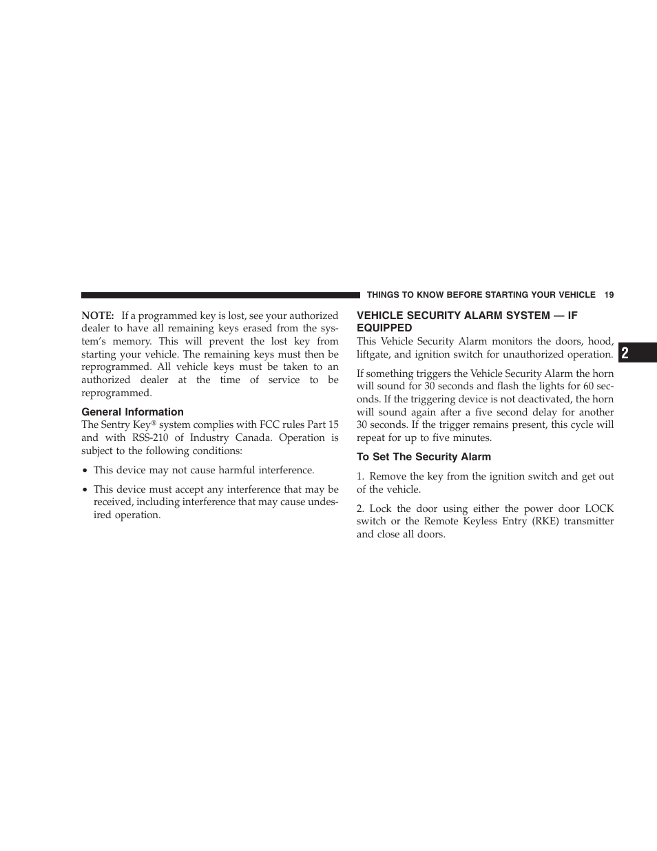 General information, Vehicle security alarm system - if equipped, To set the security alarm | Vehicle security alarm system — if equipped | Jeep 2009 Compass - Owner Manual User Manual | Page 21 / 439