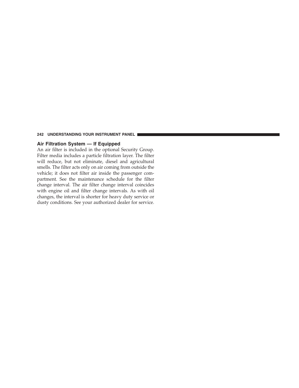 Air filtration system - if equipped, Air filtration system — if equipped | Jeep 2009 Compass - Owner Manual User Manual | Page 244 / 439