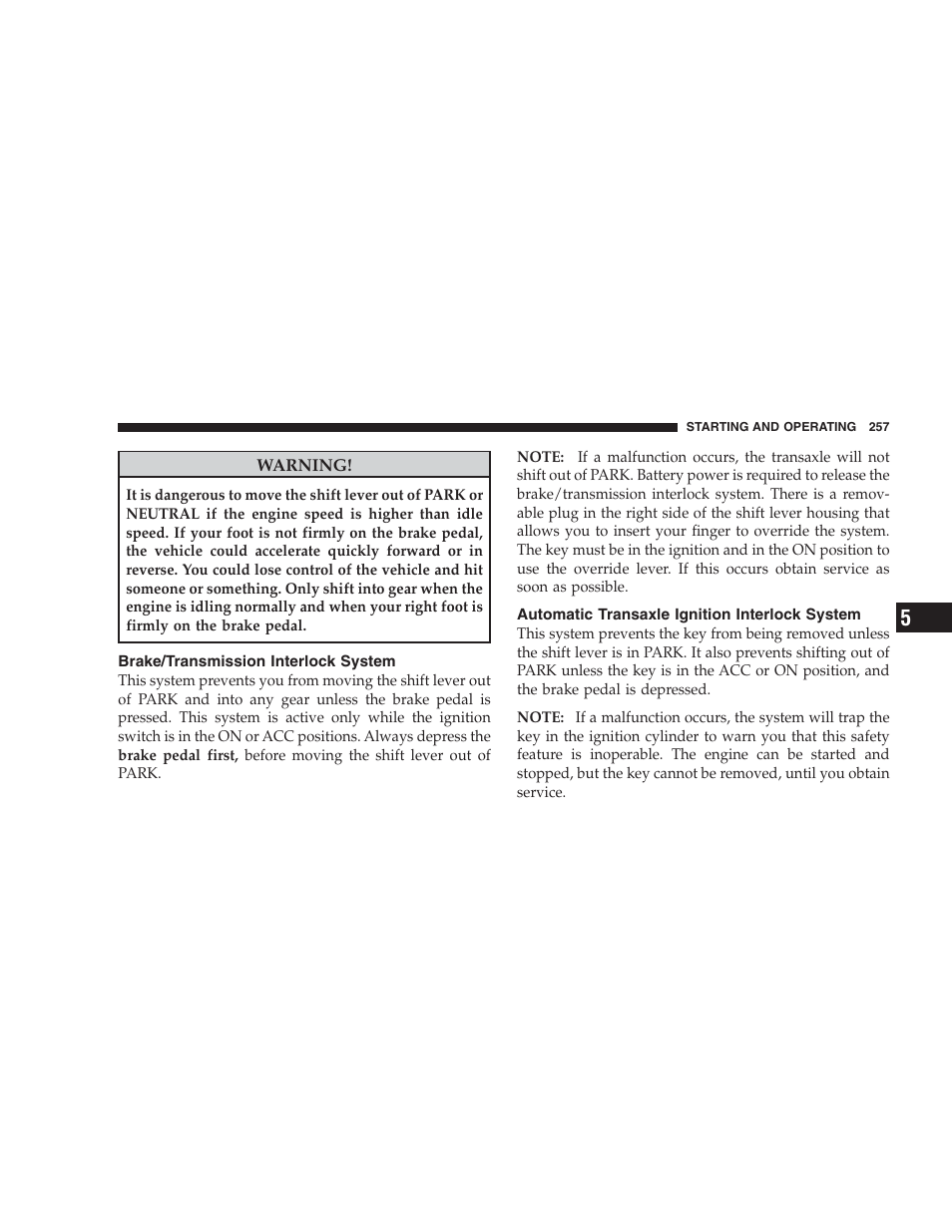 Brake/transmission interlock system, Automatic transaxle ignition interlock system, Automatic transaxle ignition interlock | System | Jeep 2009 Compass - Owner Manual User Manual | Page 259 / 439