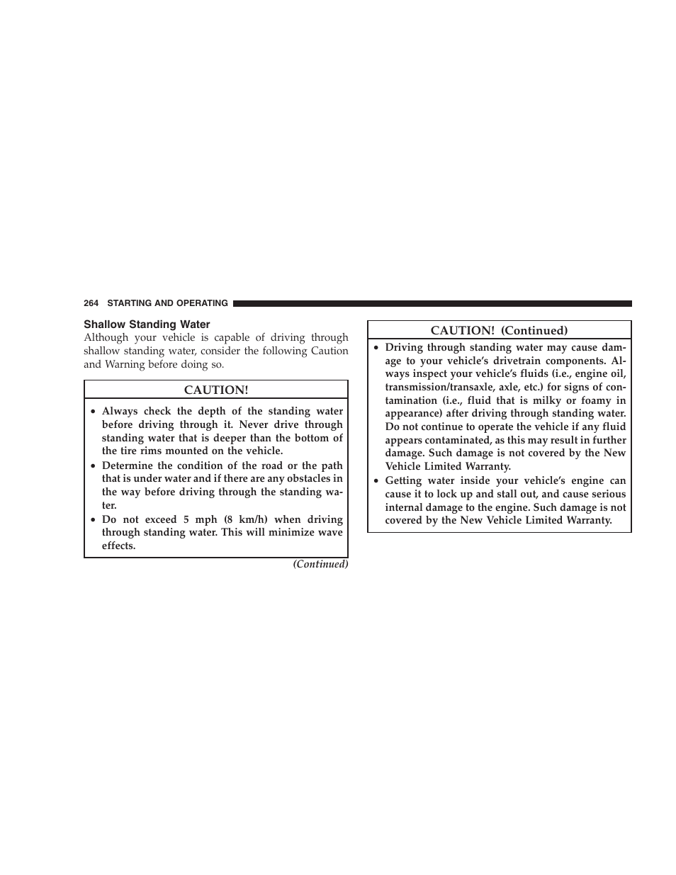 Shallow standing water | Jeep 2009 Compass - Owner Manual User Manual | Page 266 / 439
