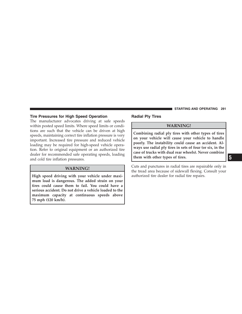 Tire pressures for high speed operation, Radial ply tires | Jeep 2009 Compass - Owner Manual User Manual | Page 293 / 439