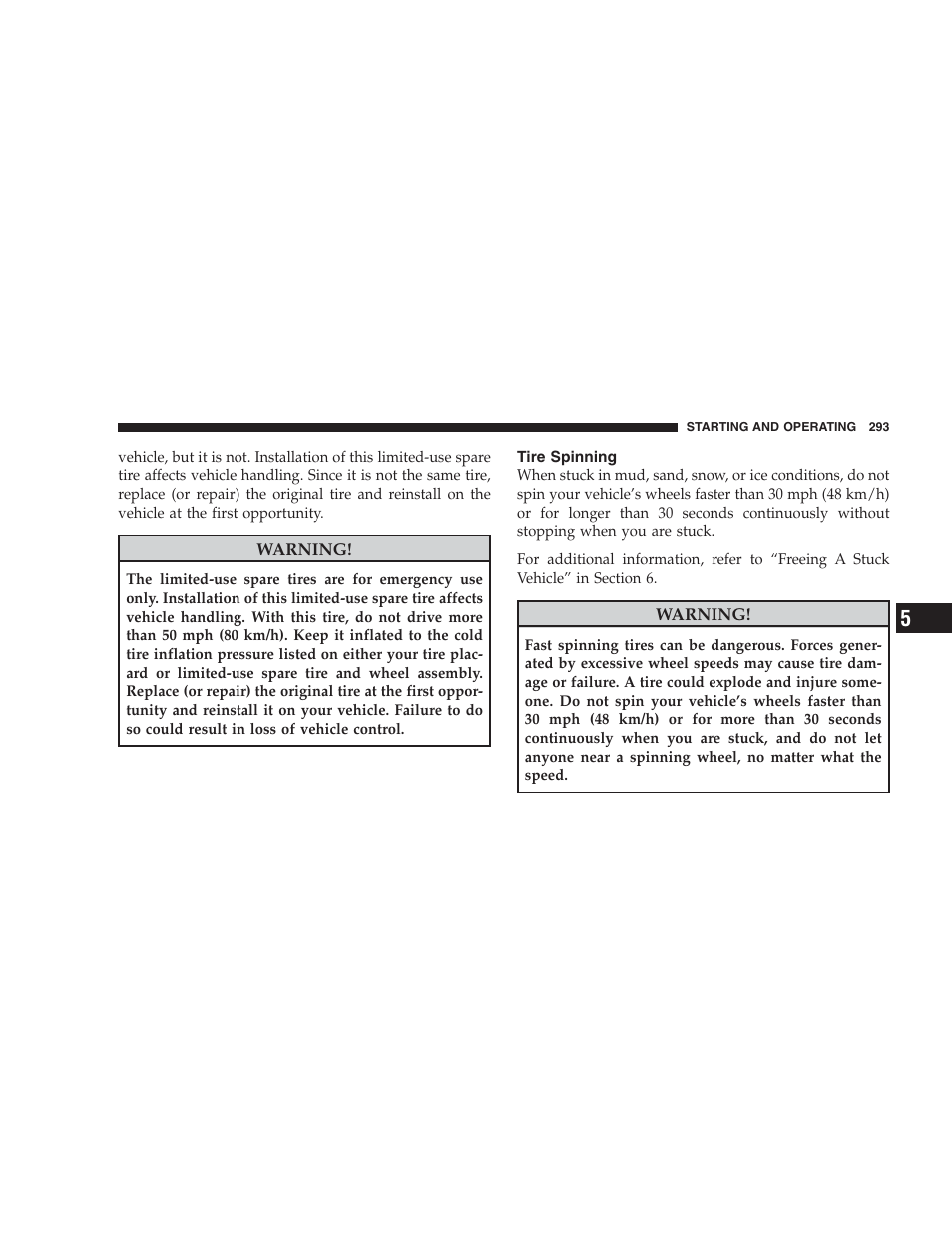 Tire spinning | Jeep 2009 Compass - Owner Manual User Manual | Page 295 / 439