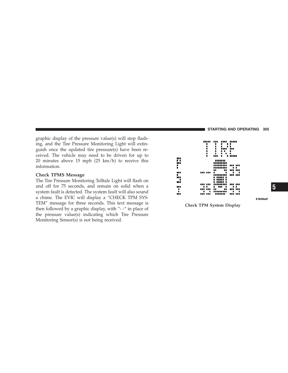 Jeep 2009 Compass - Owner Manual User Manual | Page 307 / 439