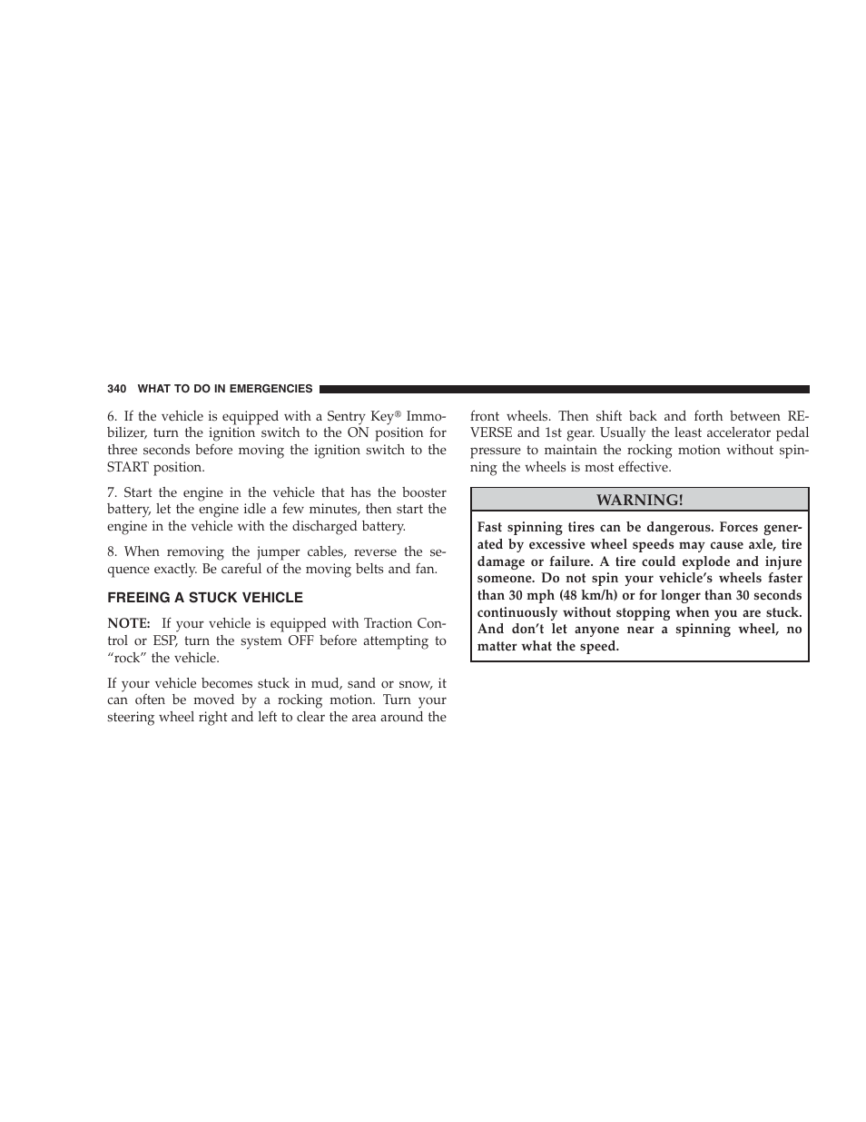 Freeing a stuck vehicle | Jeep 2009 Compass - Owner Manual User Manual | Page 342 / 439