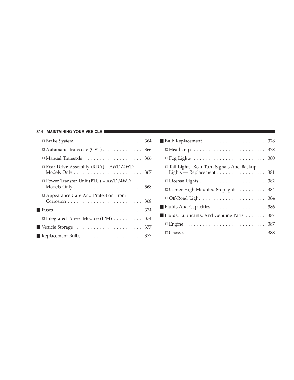 Jeep 2009 Compass - Owner Manual User Manual | Page 346 / 439