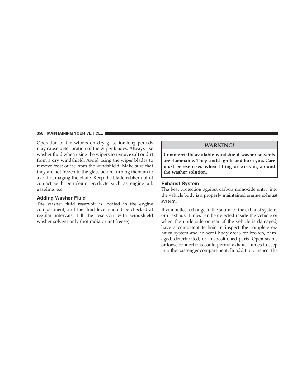 Adding washer fluid, Exhaust system | Jeep 2009 Compass - Owner Manual User Manual | Page 358 / 439